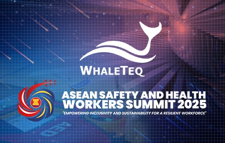 WhaleTeq Joins Forces with Malaysian Distributor to Showcase at ASEAN Safety and Health Workers Summit 2025